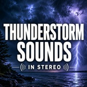 Thunderstorm Sounds in Stereo