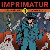 Imprimatur: A Radio Drama