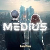 Full-Length Audio Drama: MEDIUS (Japanese)