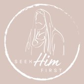 Seek HIM First