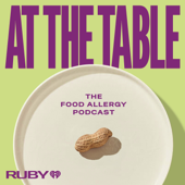 At The Table: The Food Allergy Podcast
