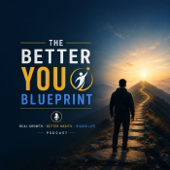The Better You Blueprint