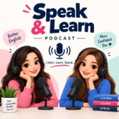 Speak & Learn Podcast