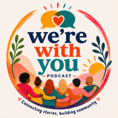 We're With You