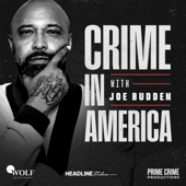Crime in America with Joe Budden