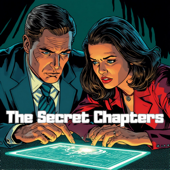 The Secret Chapters: Ancient Mysteries & Forbidden Theories