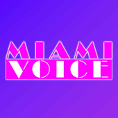 Miami Voice - A Podcast About Miami Vice