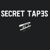 Secret Tapes