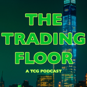 Zizouna Presents: The Trading Floor - A TCG Podcast