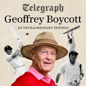 Geoffrey Boycott: An Extraordinary Innings