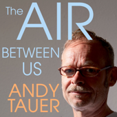The Air Between Us