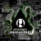 Operation: REDACTED