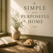 A Simple and Purposeful Home
