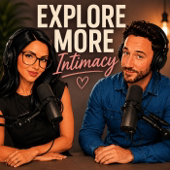 Explore More Intimacy