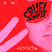 Cruel Summer: The Violent Death of Tiffany Valiante