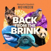 Back From the Brink, from Mutual of Omaha's Wild Kingdom