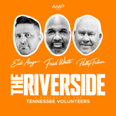 The RIVERSIDE: A Podcast on the Tennessee Volunteers