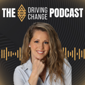 The Driving Change Podcast