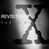 Revisiting The X Files