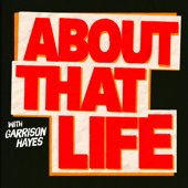 About That Life