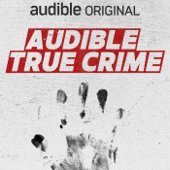 Audible True Crime