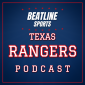 Beatline Rangers - Daily Podcast On The Texas Rangers