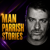 Man Parrish Amazing True Life Stories