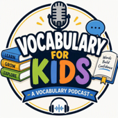 Vocabulary for Kids