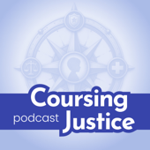 Coursing Justice Podcast