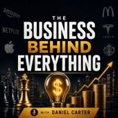 The Business Behind Everything