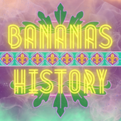Bananas History