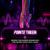 Pointe Taken