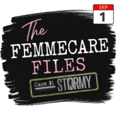 The FemmeCare Files