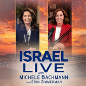 ISRAEL LIVE with Michele Bachmann and Erin Zimmerman