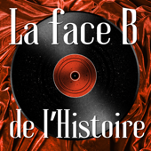 La face B de l'Histoire