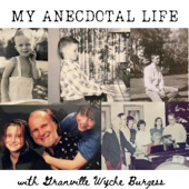 My Anecdotal Life