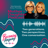 Becoming Anyway Pod