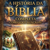 A HISTÓRIA DA BÍBLIA