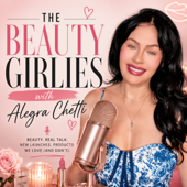 For the Beauties Podcast with Alegra Chetti