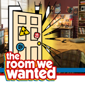 The Room We Wanted