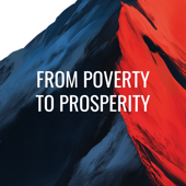 From Poverty to Prosperity: Redefining Wealth and Opportunity in America