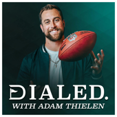 Dialed with Adam Thielen