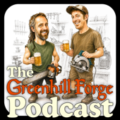The Greenhill Forge Podcast