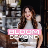 Bloom Beyond