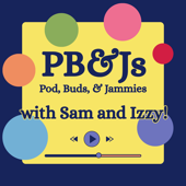 PB&Js with Sam and Izzy!