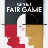 Fair Game by Vanity Fair