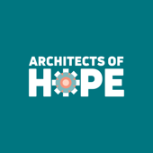 Architects of Hope