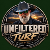 Unfiltered Turf