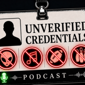 Unverified Credentials Podcast