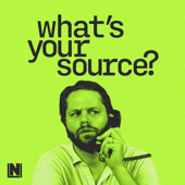 What's Your Source?
